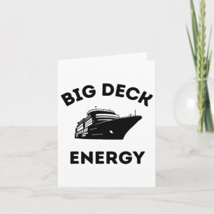 Funny Cruise Ship Shirt For Men - Big Deck Energy Card