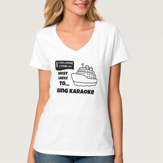 Funny Cruise shirt Most Likely To Sing Karaoke (Front)