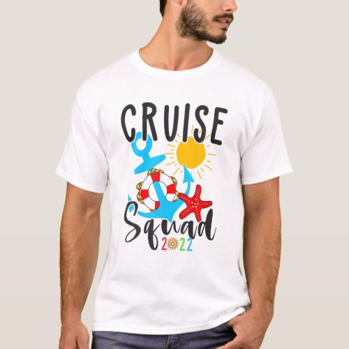 Funny Cruise Squad 2022 Sailing Cruising Tropical T_Shirt