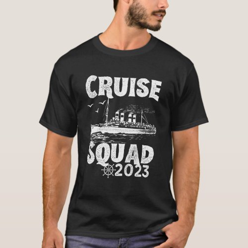 Funny Cruise Squad 2023 _ Vacation Vintage T_Shirt