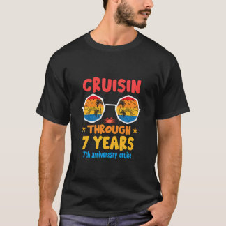 Funny Cruisin Through 7Years 7th Wedding Anniversa T-Shirt