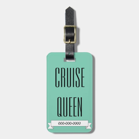 Funny Cruising Cruise Queen Luggage Tag