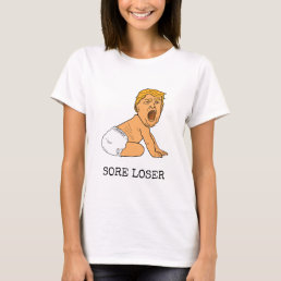 Funny Crying Donald Trump Sore Loser T-Shirt