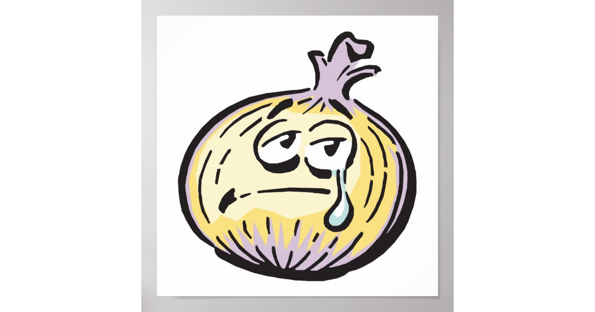 funny crying onion poster Zazzle