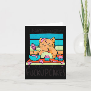 Funny Cupcake Cat Baking Cupcakes Sarcastic Humor Card