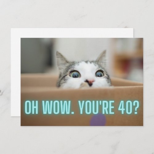Funny Curious Cat 40th Birthday Flat Card