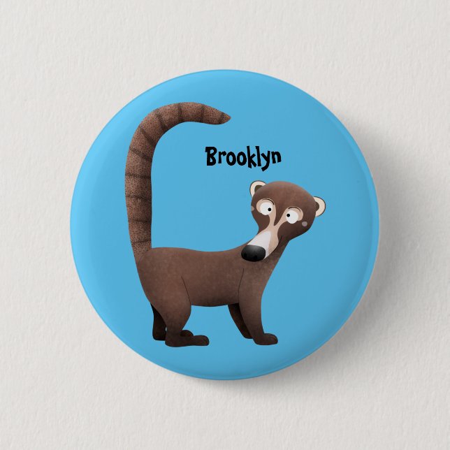 Funny curious coatimundi cartoon illustration button (Front)