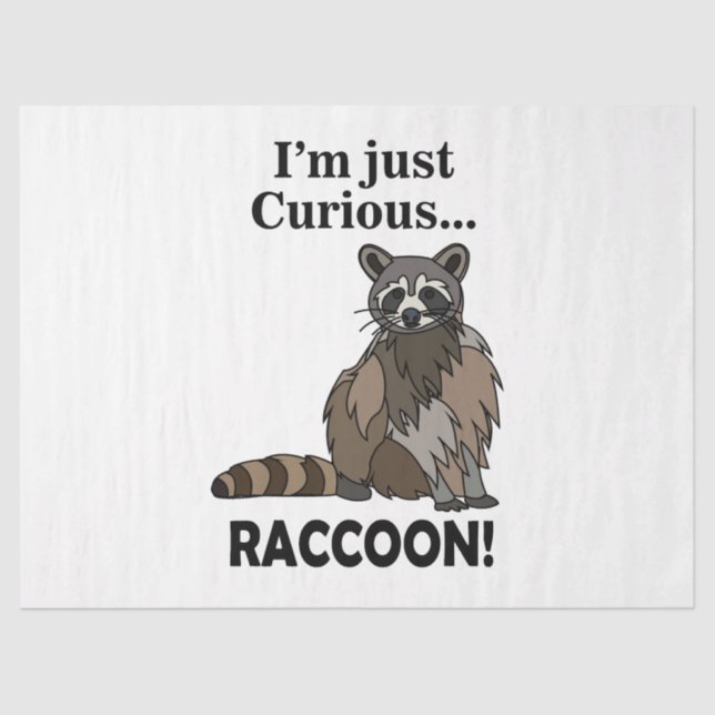 Funny Curious Raccoon Tissue Paper (Front)