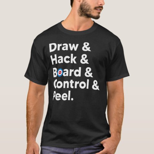 Funny Curling meme draw hack board control peel T_Shirt
