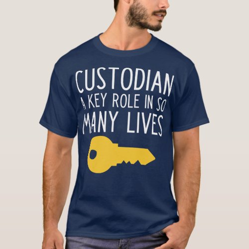 Funny Custodian slogan funny janitor gift T_Shirt