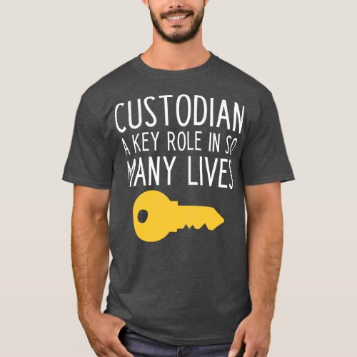 Funny Custodian slogan funny janitor gift T_Shirt