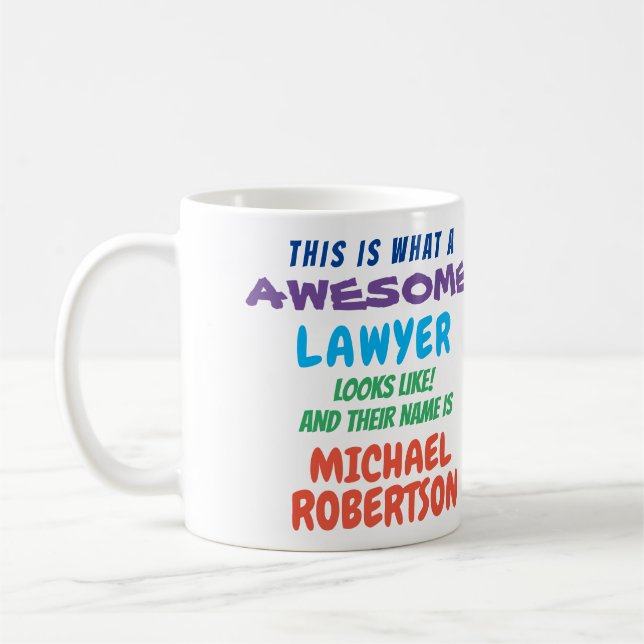 Funny Custom Awesome Lawyer Gift Mug (Left)
