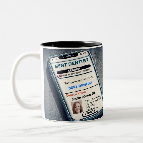 Funny Custom Best Dentist Gift Two_Tone Coffee Mug