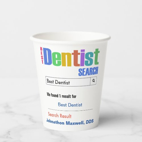 Funny Custom Best Dentist Paper Cups