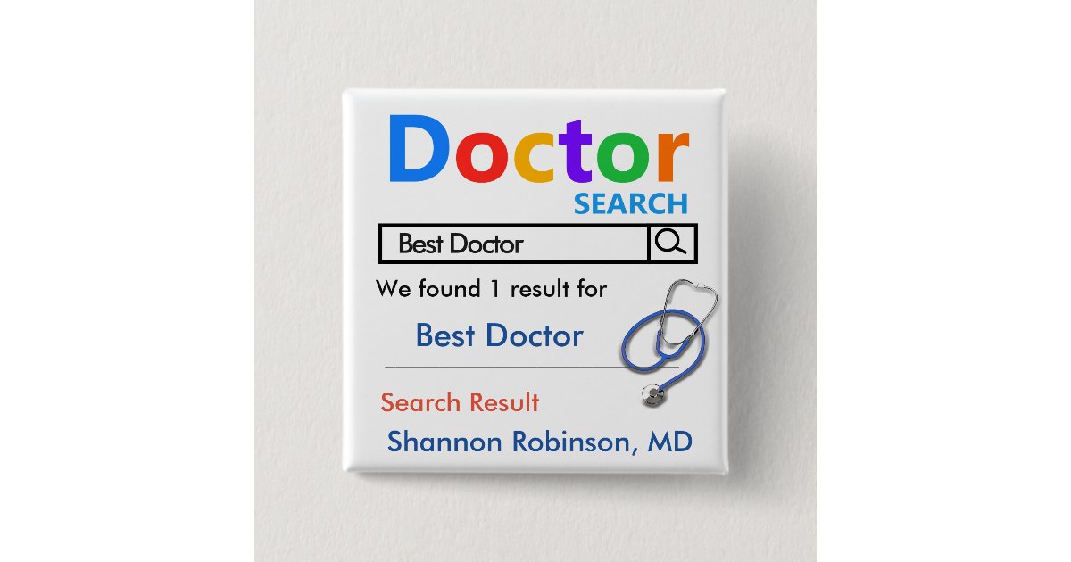 Funny Custom Best Doctor Gift Button | Zazzle