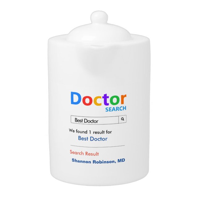 Funny Custom Best Doctor Gift Teapot (Front)