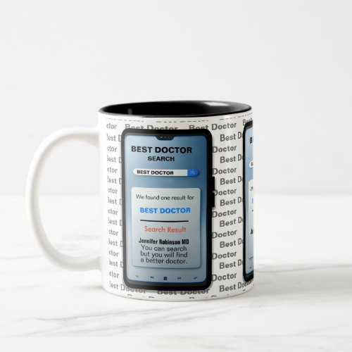 Funny Custom Best Doctor Gift Two_Tone Coffee Mug