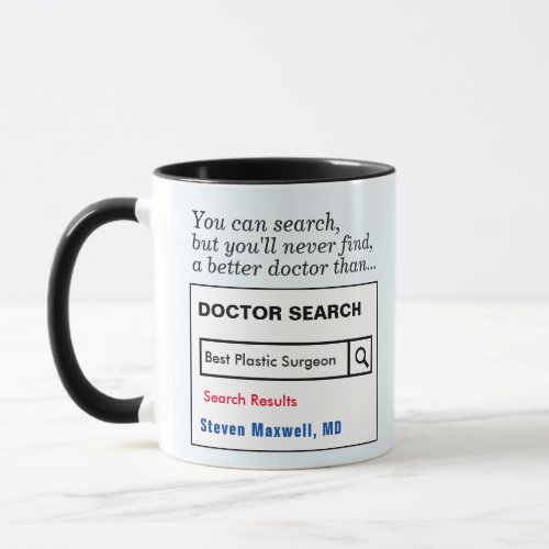 Funny Custom Best Doctor Plastic Surgeon Mug