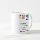 Funny Custom Best Friend Gift Coffee Mug (Front Right)