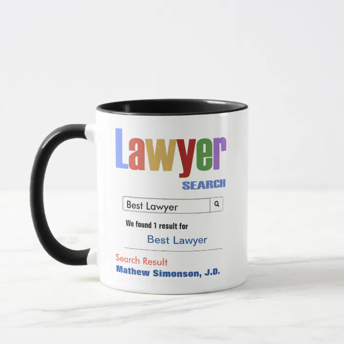 Lawyer Mug For Lawyer Gifts For Lawyer Coffee Mug Funny Lawyer Cup Best Lawyer 