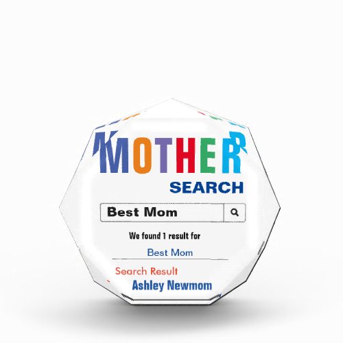 Funny Custom Best Mom  Acrylic Award