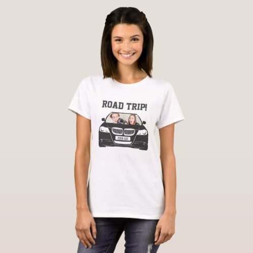 Funny Custom Car Photo Road Trip T_Shirt