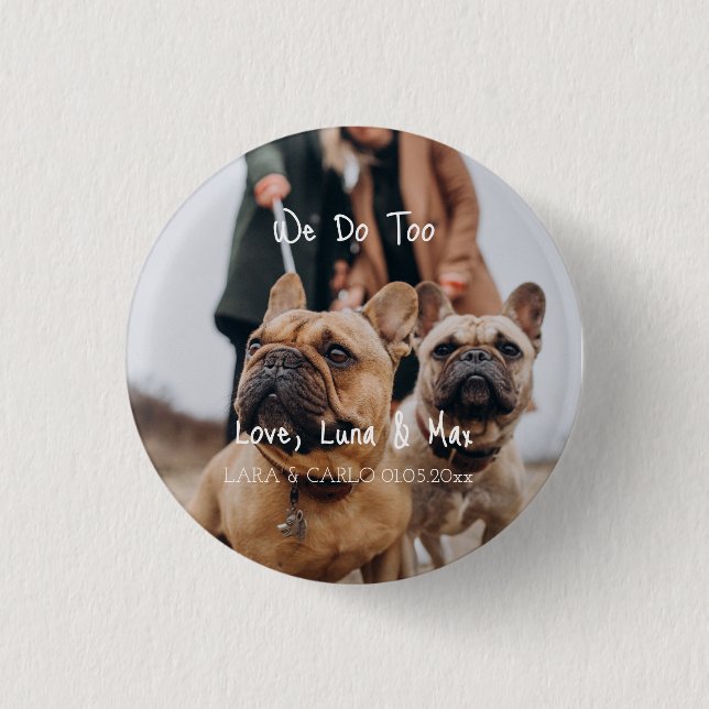 funny Custom dog photo We Do Too Eucalyptus  Button (Front)