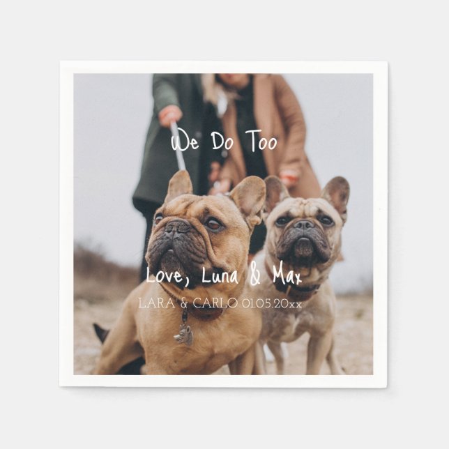 funny Custom dog photo We Do Too Eucalyptus  Napkins (Front)