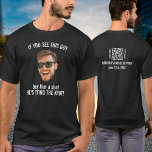 Funny Custom Face Photo Buy Shot Bachelor Party T-Shirt<br><div class="desc">Funny custom face cut-out bachelor party t-shirt for the groom and groomsmen with the message "If you see this guy, buy him a shot, he's tying the knot" on the front and a QR code with the app name on the back. Upload a cutout of the face with a transparent...</div>