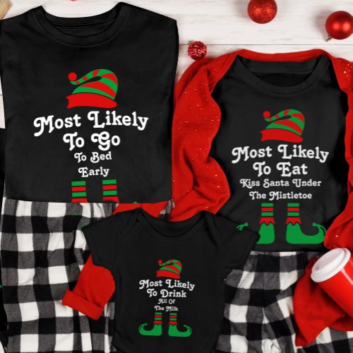 Funny Custom Family Christmas Most Likely To Elf T_Shirt