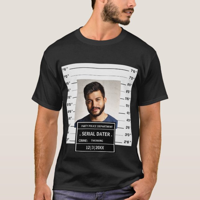 Funny custom mugshot poster T-Shirt (Front)