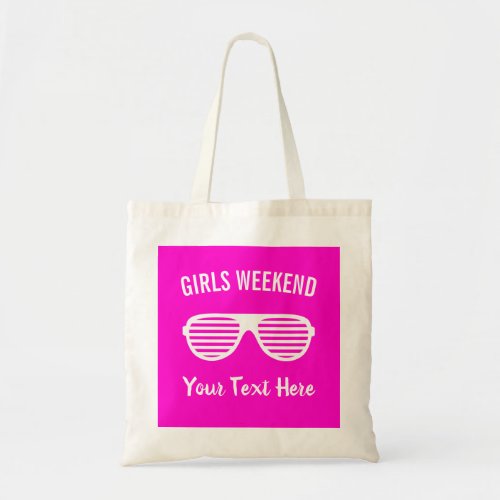 Funny custom neon pink girls weekend tote bags