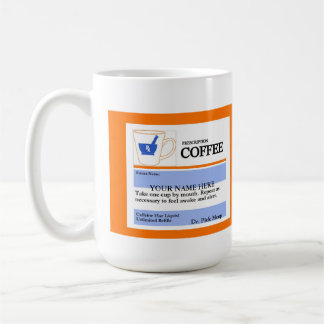 Funny Custom Prescription Coffee Mug