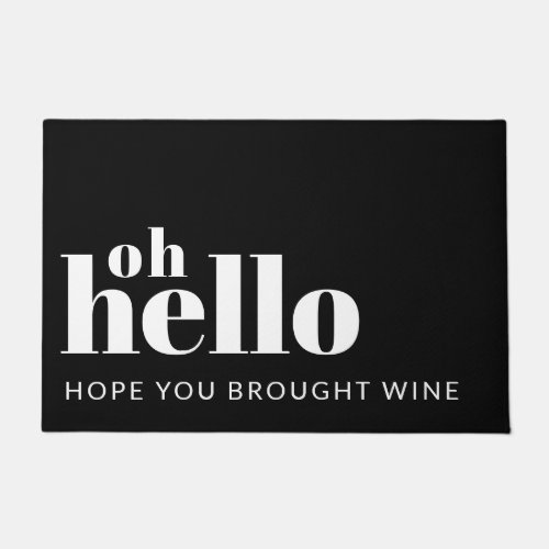Funny Custom Quote Hello Black and White Welcome  Doormat