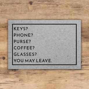 Funny Custom Reminder List Keys Phone Purse Gray Doormat