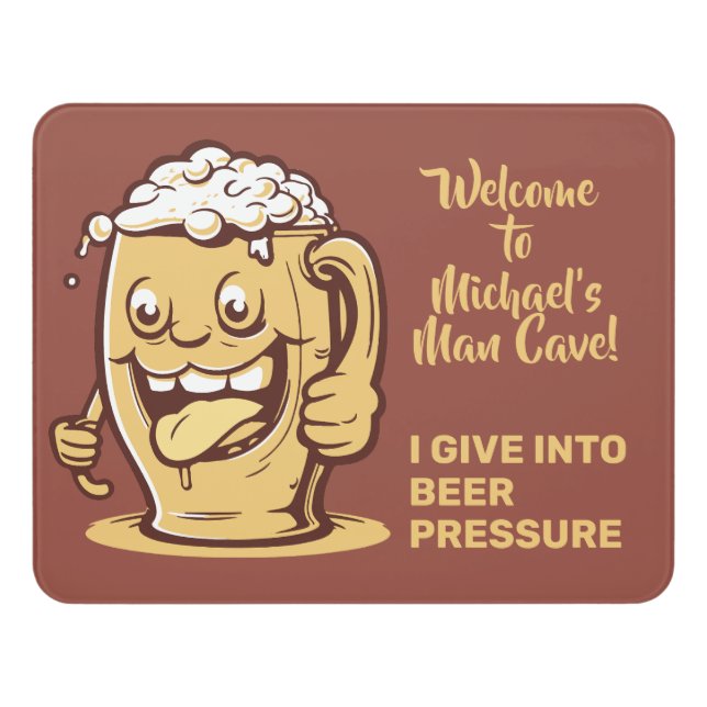 Funny Custom Text Beer Door Sign (Contemporary Front)