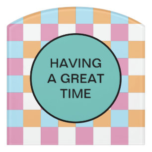 Funny custom text door sign