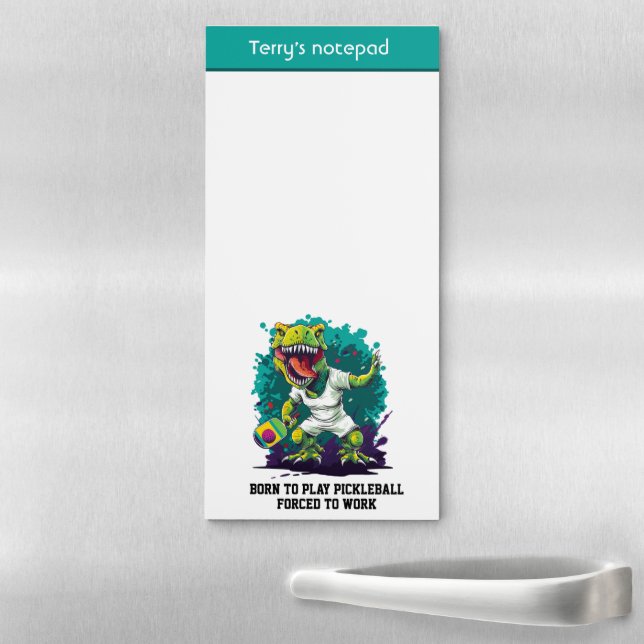 Funny custom text pickleball T-rex Magnetic Notepad (In Situ)