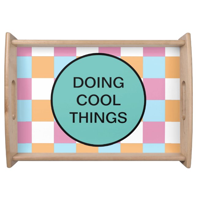 Funny custom text serving tray (Front)