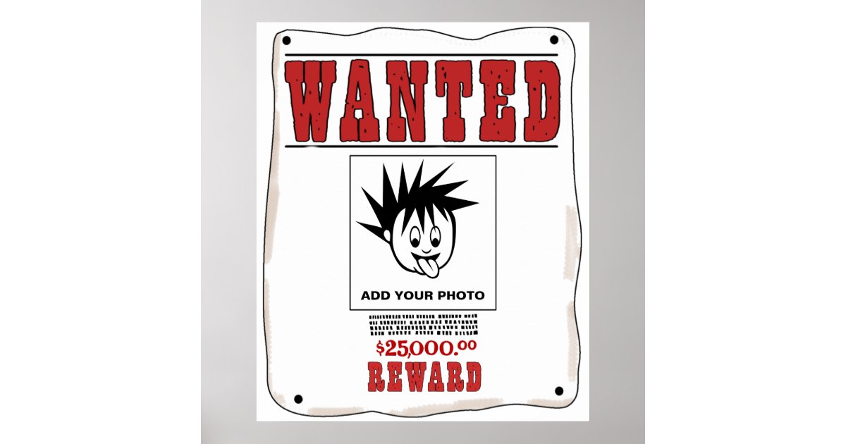 Funny Custom Wanted Poster | Zazzle.com