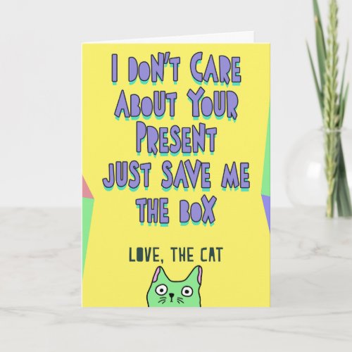 Funny customizable birthday message from the cat card