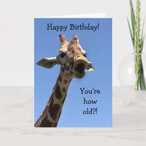 Funny Customizable Giraffe Birthday Card