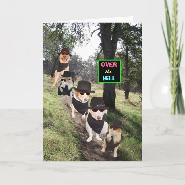 Funny Customizable Over the Hill Card (Front)