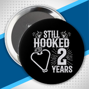 Funny Cute 2nd Anniversary Couples Married 2 Years Button