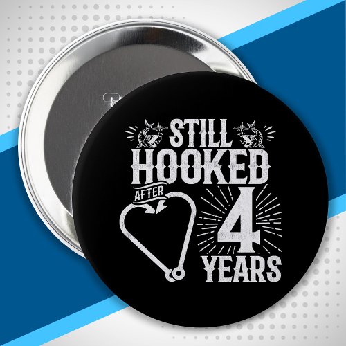 Funny Cute 4th Anniversary Couples Married 4 Years Button