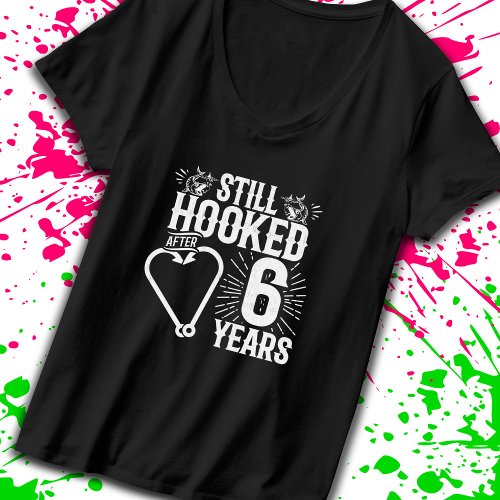 Funny Cute 6th Anniversary Couples Married 6 Years T_Shirt