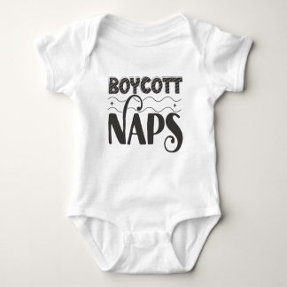 Funny Cute Adorable Boycott Naps  Baby Bodysuit