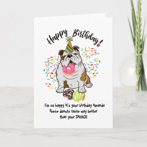 Funny Cute Bulldog Dog Birthday Card Donuts