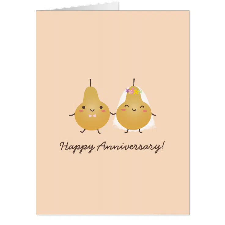 Funny Cute Cartoon Perfect Pear Happy Anniversary Card | Zazzle