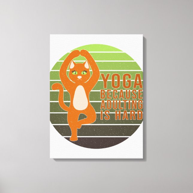 Funny cute cat doing yoga. funny yoga design canvas print (Front)